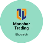 Business logo of Manohar trading company