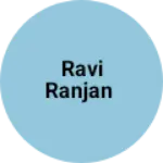Business logo of Ravi ranjan