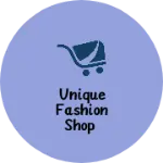 Business logo of Unique fashion shop