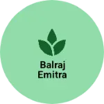 Business logo of Balraj emitra