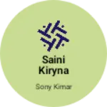 Business logo of Saini Kiryna store