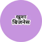 Business logo of खुशी बिजनेस