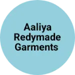 Business logo of Aaliya redymade garments