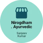 Business logo of NIROGDHAM. AYURVEDIC STORE