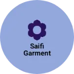 Business logo of Saifi garment