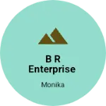 Business logo of B R ENTERPRISE