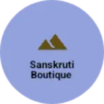 Business logo of Sanskruti boutique