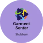 Business logo of Garment senter