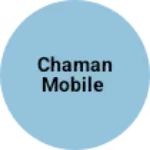 Business logo of Chaman mobile
