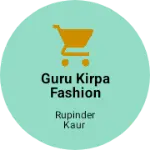 Business logo of Guru kirpa fashion house
