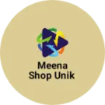 Business logo of Meena shop unik