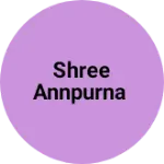 Business logo of Shree annpurna