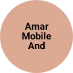Business logo of Amar mobile and electronic