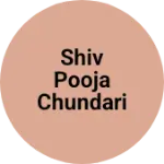 Business logo of Shiv Pooja chundari