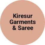 Business logo of Kiresur Garments & Saree