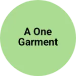 Business logo of A one garment