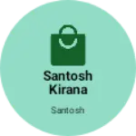 Business logo of Santosh kirana