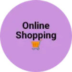 Business logo of Online Shopping 🛒
