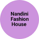 Business logo of Nandini fashion house