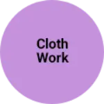 Business logo of Cloth work