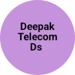 Business logo of Deepak Telecom Ds