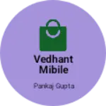 Business logo of Vedhant mobile