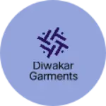 Business logo of Diwakar garments