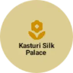 Business logo of Kasturi silk palace