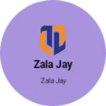 Business logo of ZALA Jay