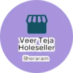 Business logo of Veer teja holeseller supplayr
