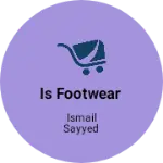 Business logo of Is footwear