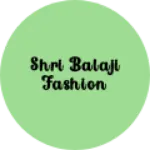 Business logo of Shri Balaji fashion