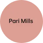 Business logo of Pari Mills