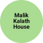 Business logo of Malik kalath house