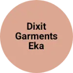 Business logo of Dixit garments eka