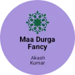 Business logo of Maa Durga Fancy Dresses