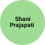 Business logo of Shani prajapati