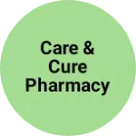 Business logo of Care & cure pharmacy