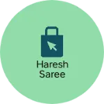 Business logo of Haresh saree
