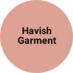 Business logo of Havish garment