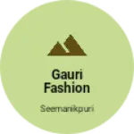Business logo of gauri fashion