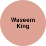 Business logo of Waseem king