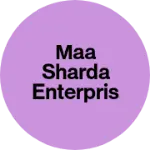 Business logo of Maa Sharda enterprises