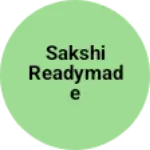 Business logo of Sakshi readymade