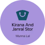Business logo of Kirana and janral stor