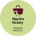 Business logo of Naysha hosery