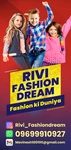 Business logo of Rivi Fashiondream.... Fashion ki Duniya