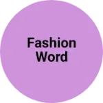 Business logo of Fashion word