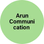 Business logo of Arun communication