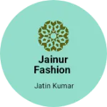 Business logo of Jainur Fashion